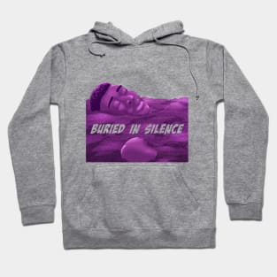 Buried in silence Hoodie